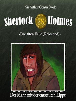 cover image of Sherlock Holmes, Die alten Fälle (Reloaded), Fall 28